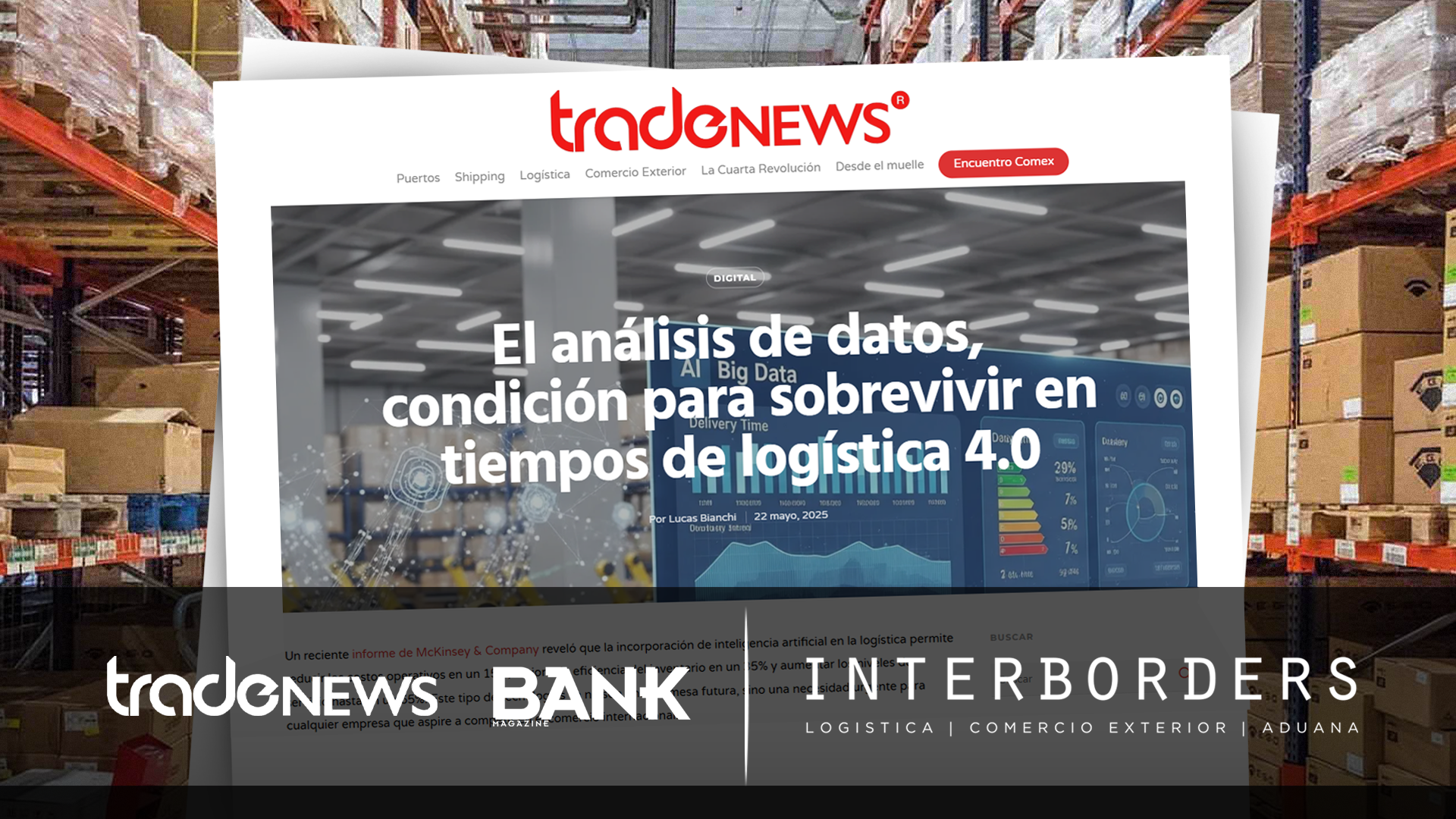 Datos y tecnología: aliados clave en la logística 4.0 | Interborders