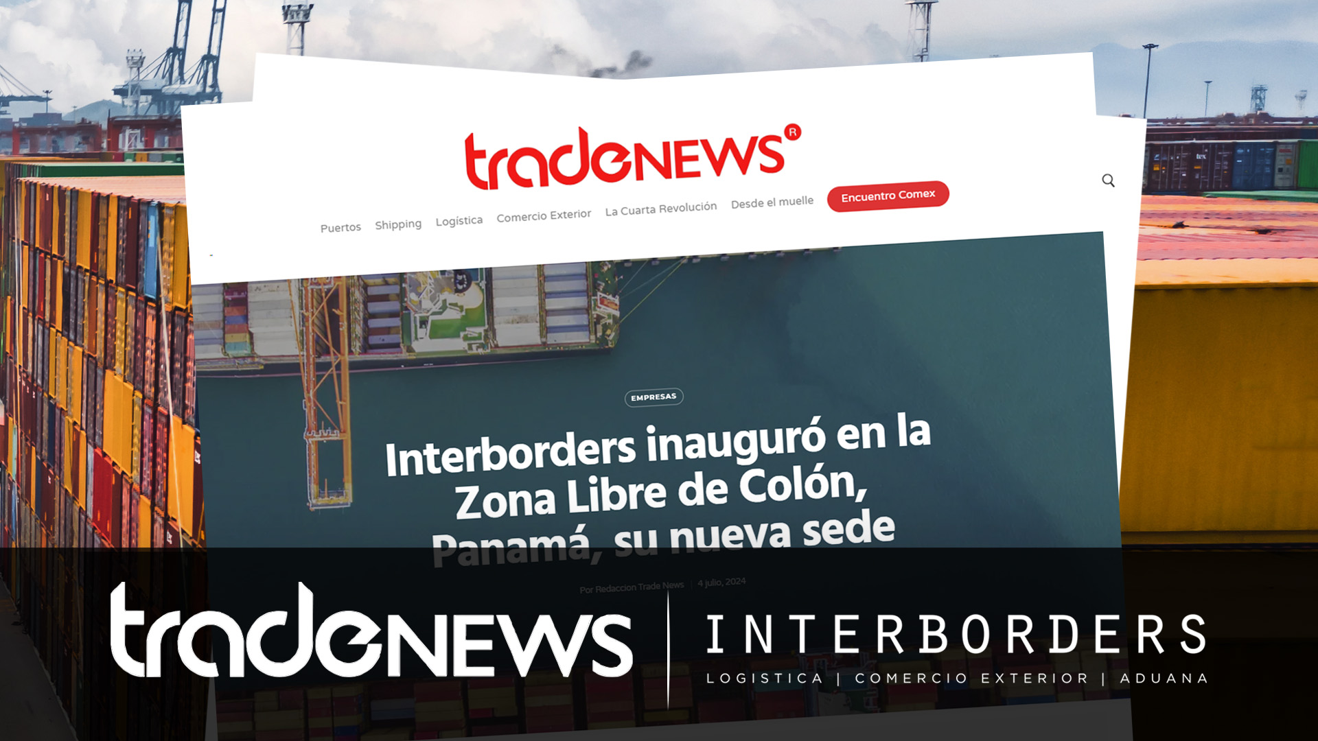 Interborders inauguró en la Zona Libre de Colón, Panamá, su nueva sede | Interborders