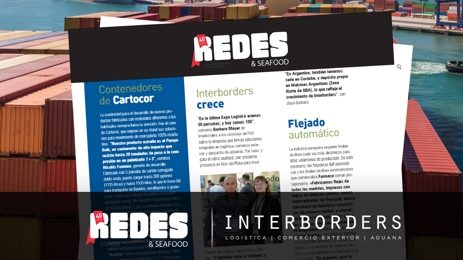 Seguimos creciendo y aumentando nuestra presencia en el continente. | Interborders