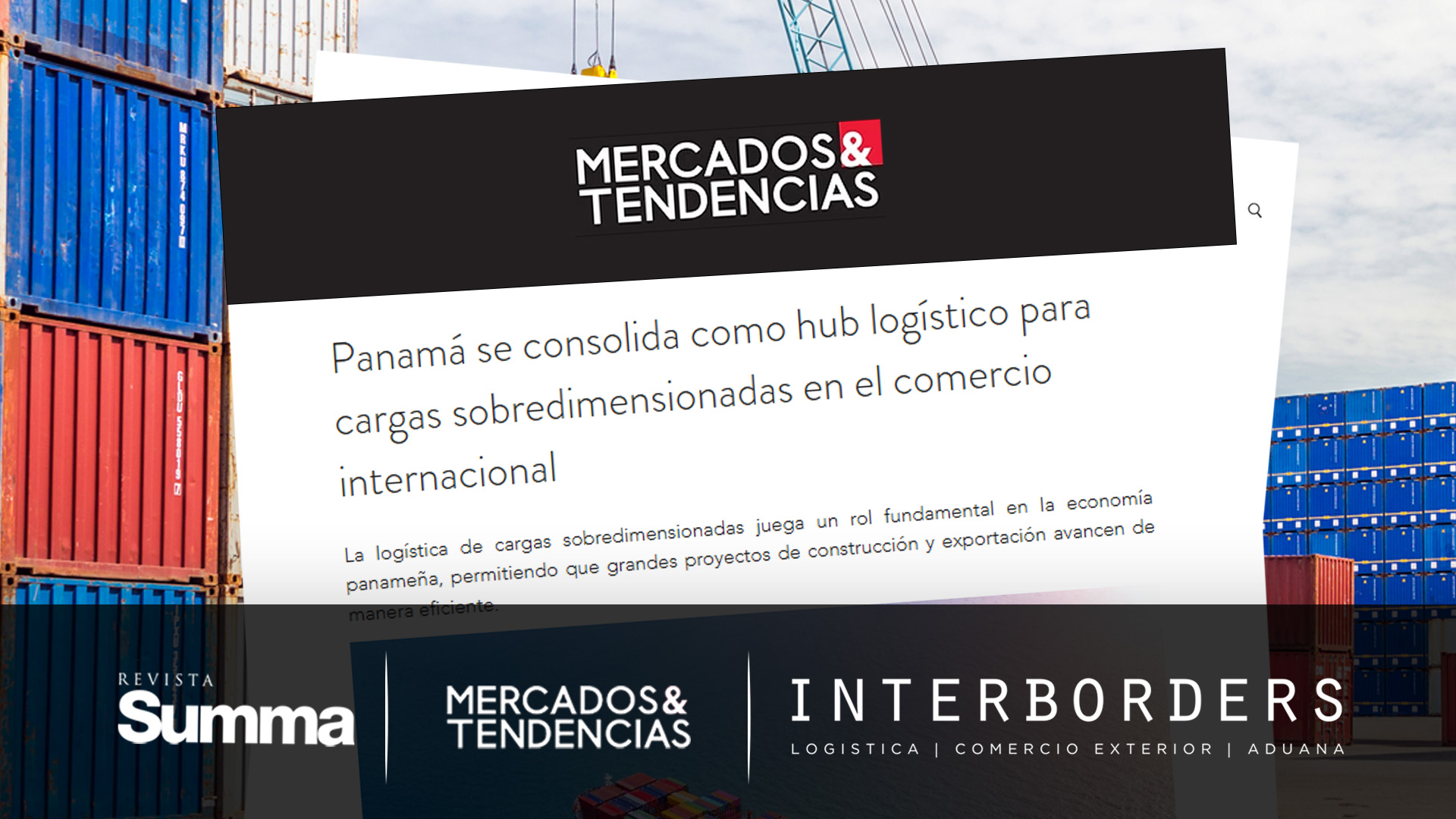 Fortalecemos nuestra posición como líderes en el transporte de cargas sobredimensionadas en Panamá | Interborders