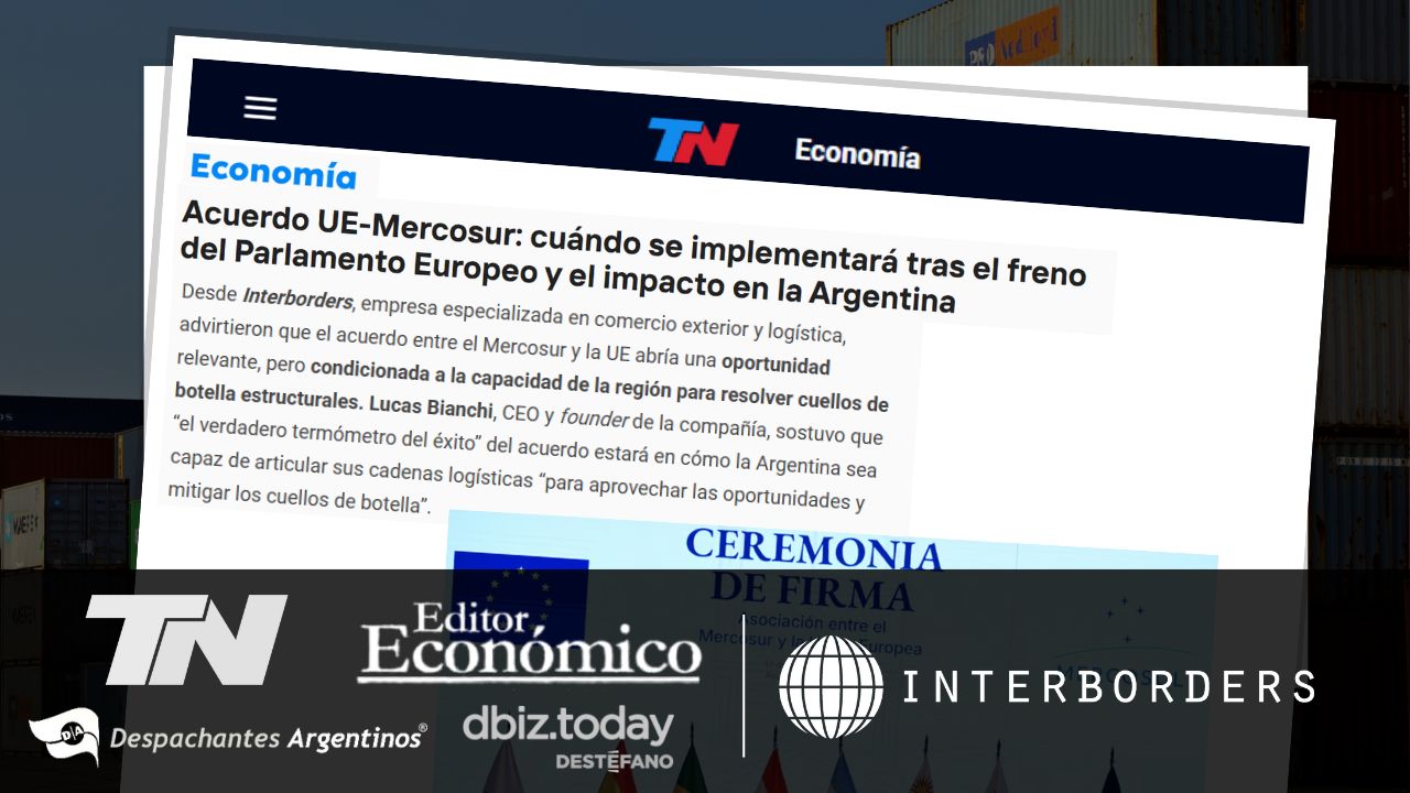 Acuerdo Mercosur – Unión Europea: Interborders analiza el impacto y los desafíos logísticos regionales | Interborders